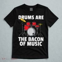 Drums Are The Bacon Of Music Drumming Drummer Player T-Shirt thumb 5