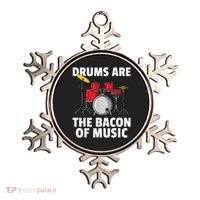 Drums Are The Bacon Of Music Drumming Drummer Player Ornament thumb 0