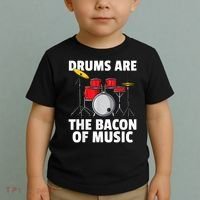 Drums Are The Bacon Of Music Drumming Drummer Player Toddler T-Shirt thumb 2