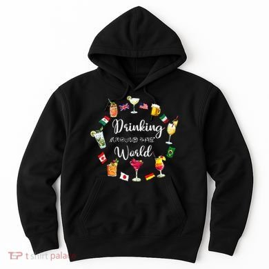 Drinking Around The World Vacation Hoodie