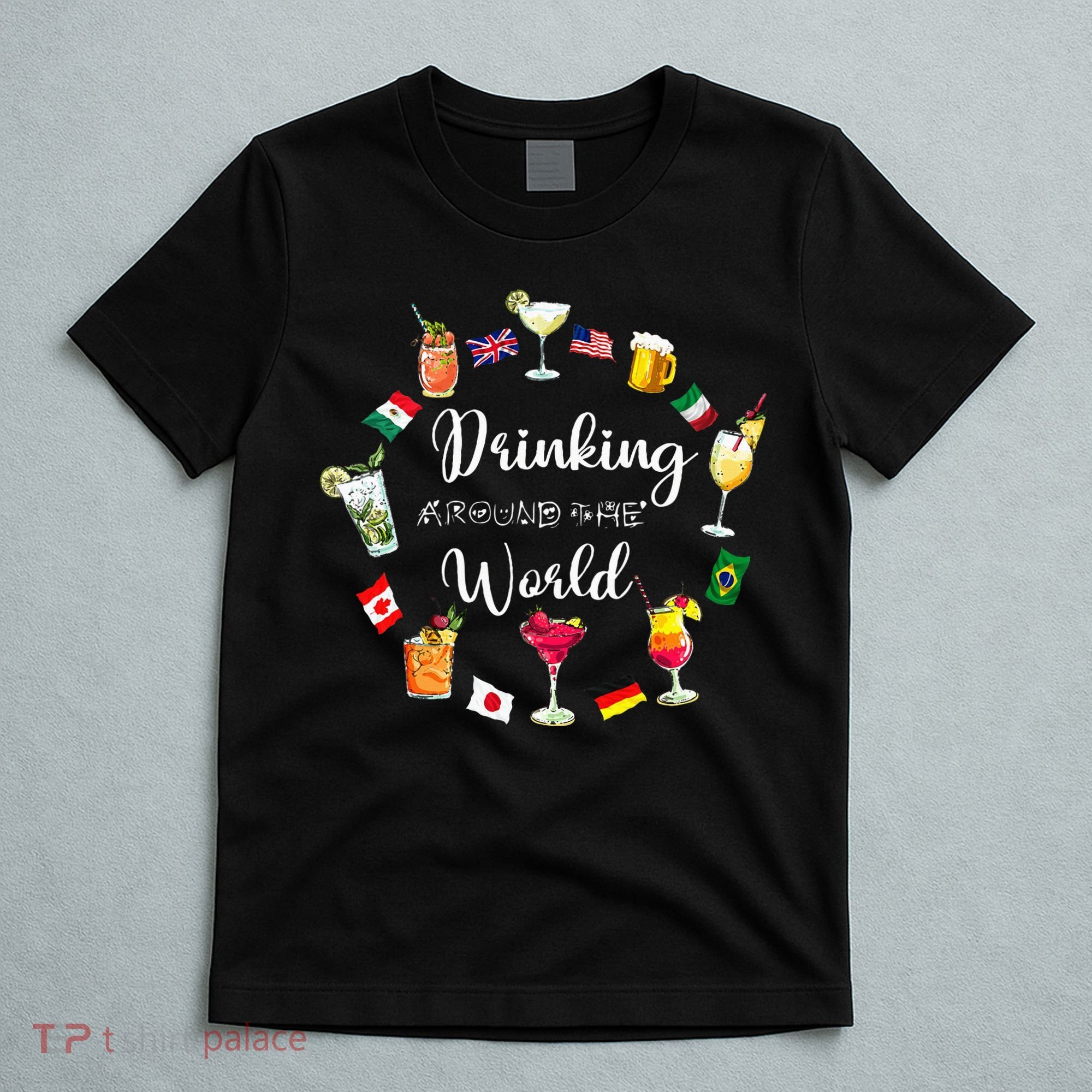 Drinking Around The World Vacation T-Shirt