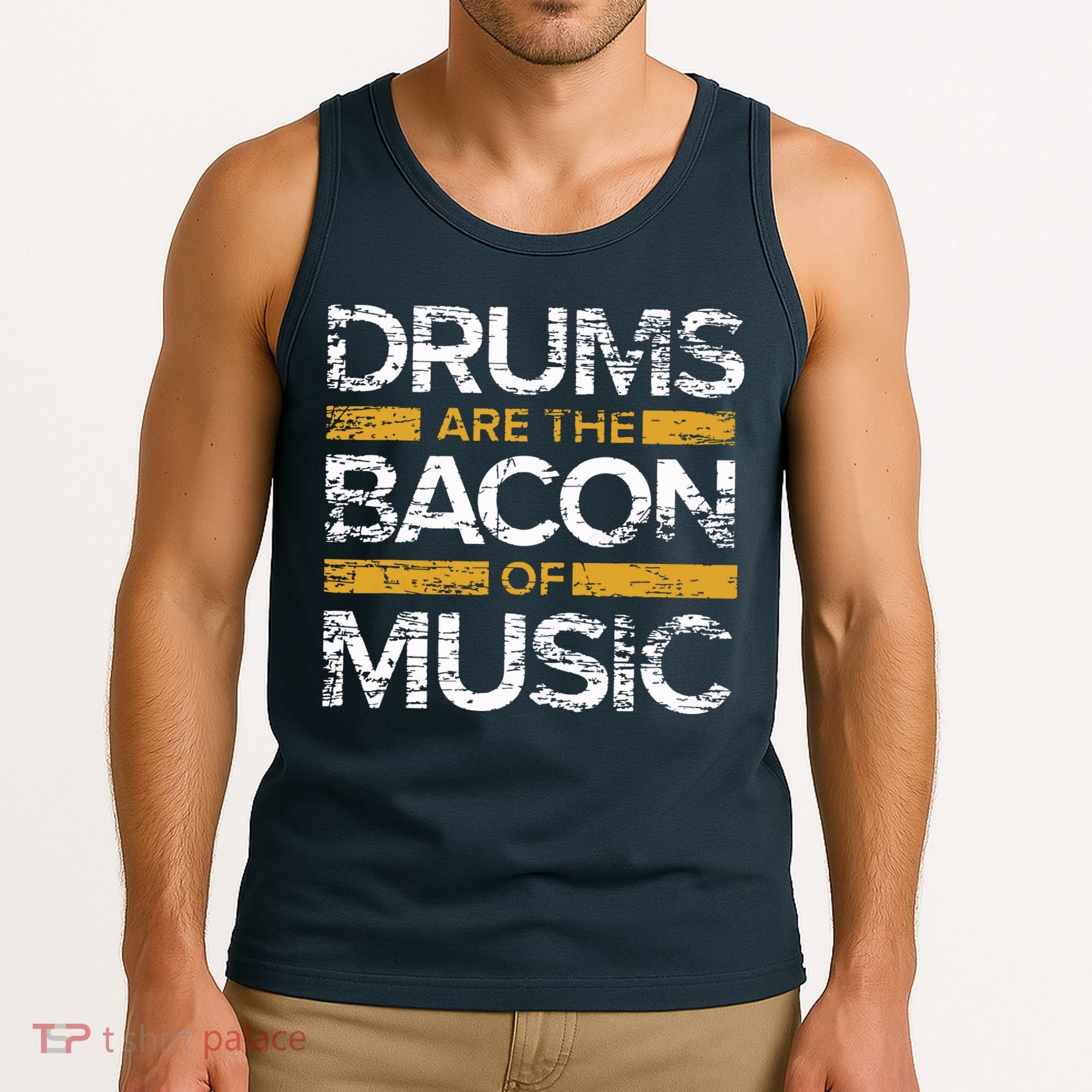 Drums Are The Bacon Of Music Drummer Drums Tank Top