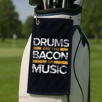 Drums Are The Bacon Of Music Drummer Drums Golf Towel thumb 2