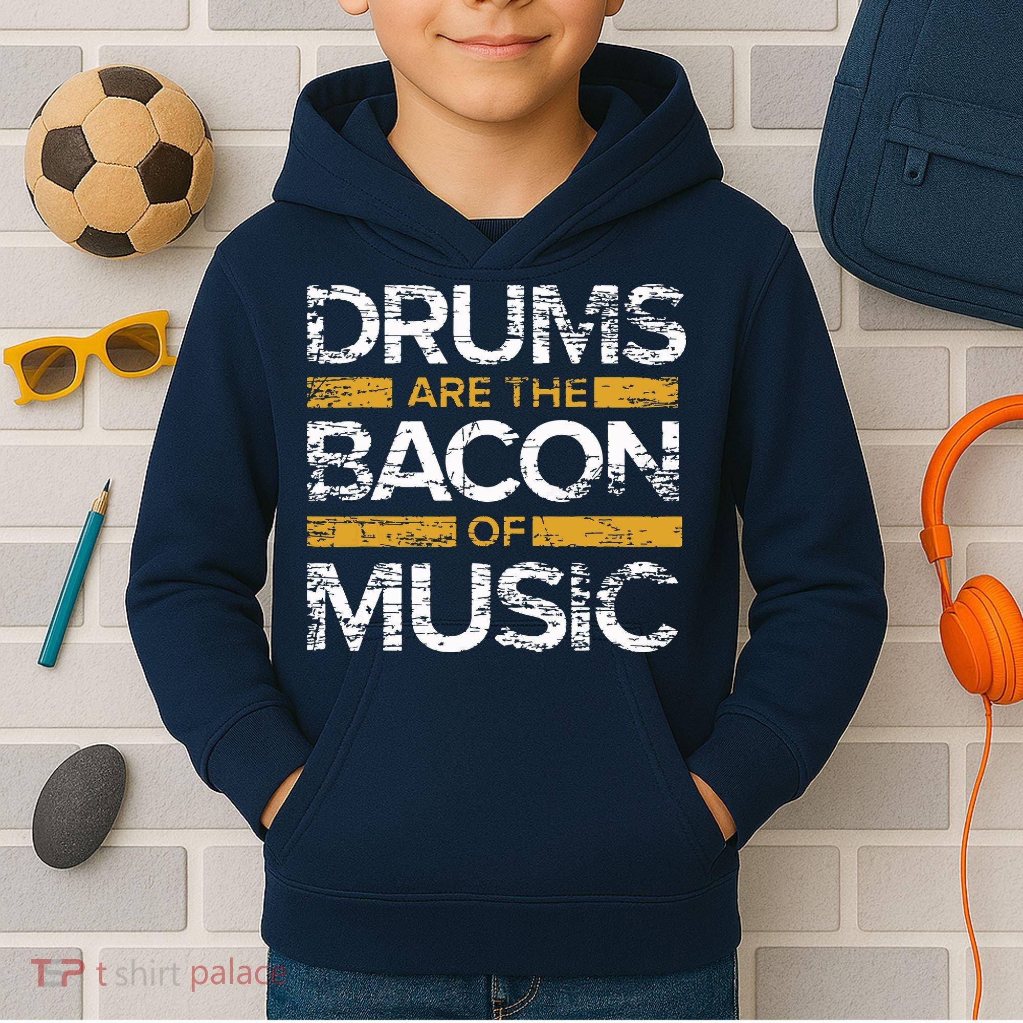 Drums Are The Bacon Of Music Drummer Drums Kids Hoodie