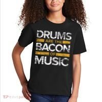 Drums Are The Bacon Of Music Drummer Drums Kids T-Shirt thumb 2