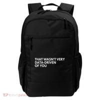 Data Analyst That WasnT Very Data Driven Of You Backpack thumb 0