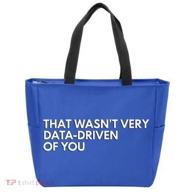 Data Analyst That WasnT Very Data Driven Of You Tote Bag