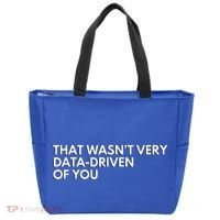 Data Analyst That WasnT Very Data Driven Of You Tote Bag thumb 0