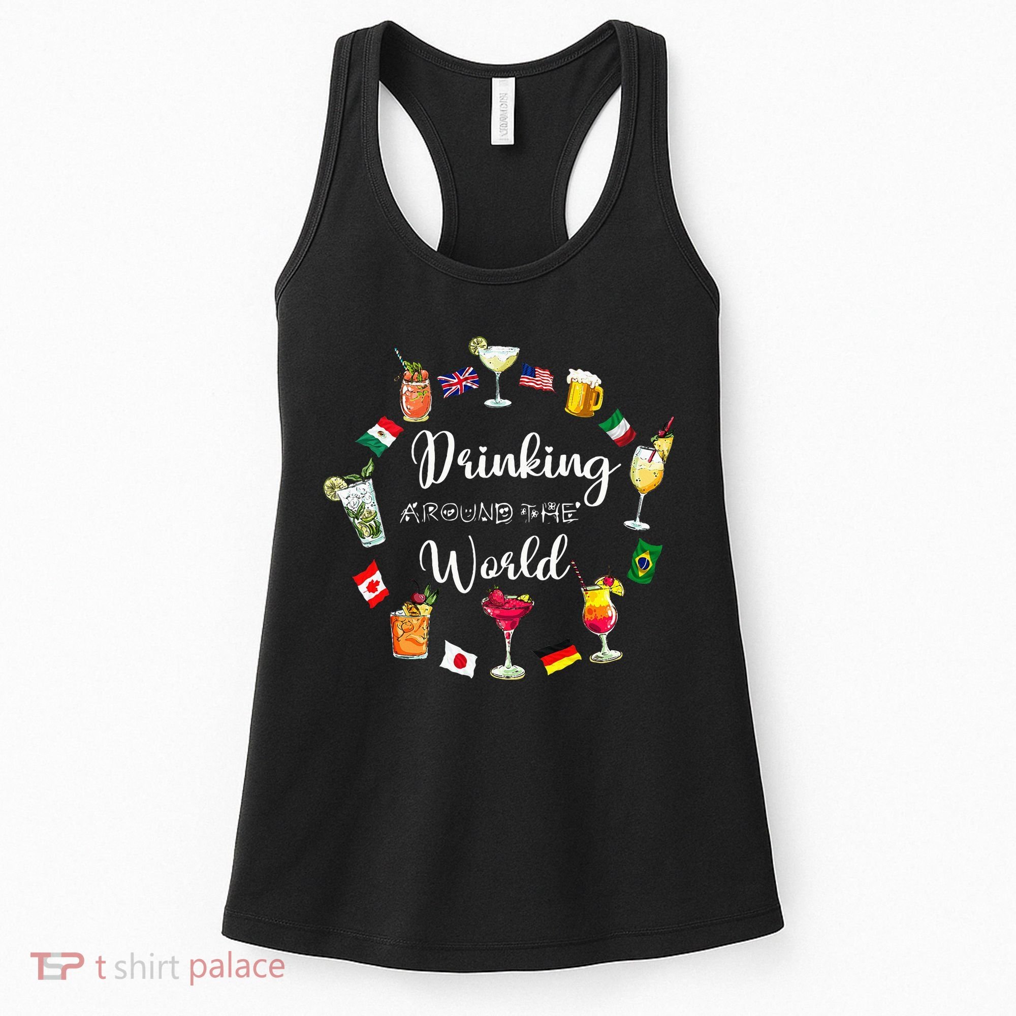 Drinking Around The World Vacation Drinking Showcase Women's Tank Top
