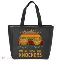 Don’T Ask Us We’Re Just The Knockers Tote Bag thumb 0