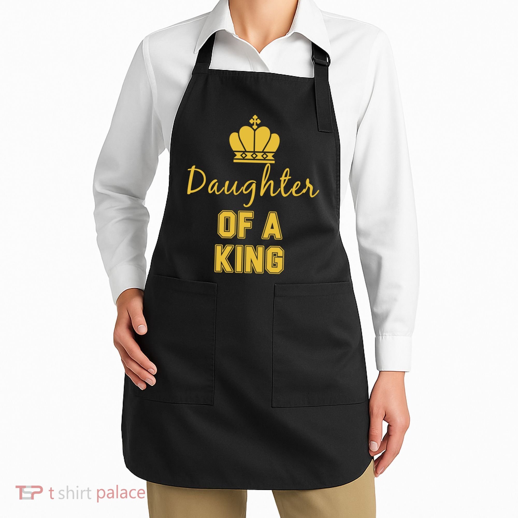 Daughter Of A King Family Matching Apron