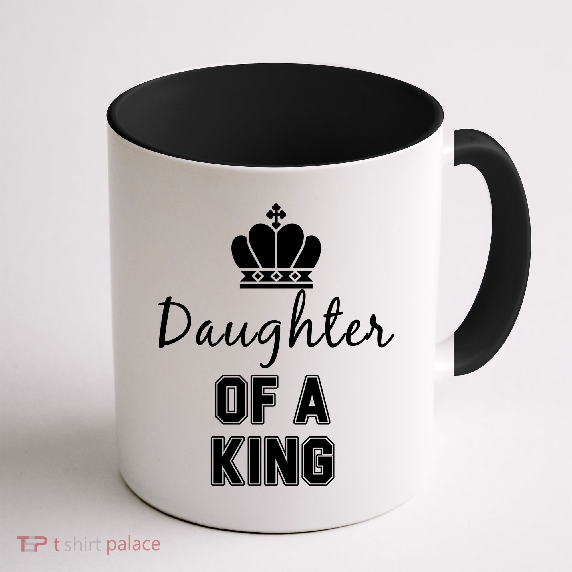 Daughter Of A King Family Matching Coffee Mug