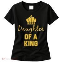 Daughter Of A King Family Matching Women's T-Shirt thumb 0