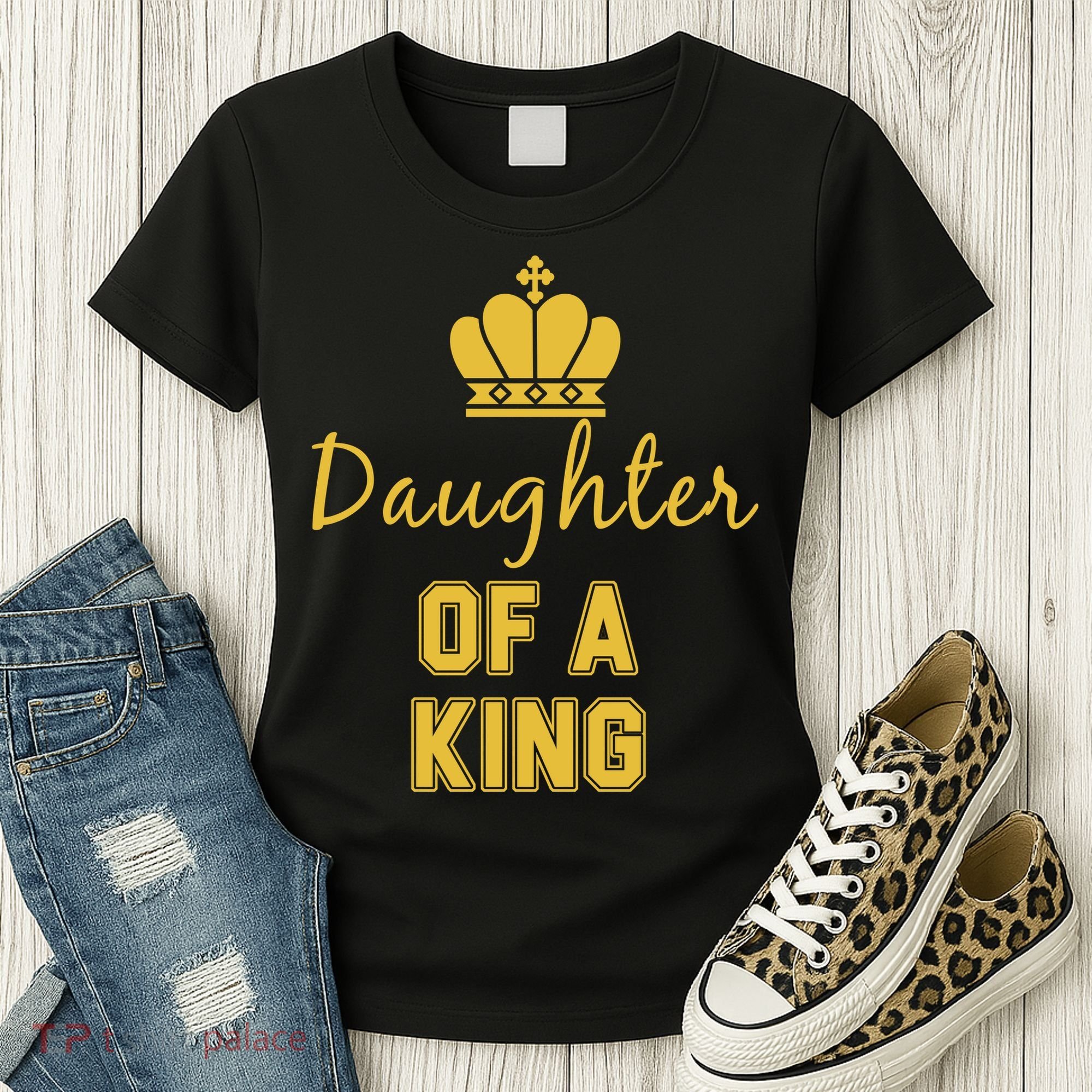 Daughter Of A King Family Matching Women's T-Shirt