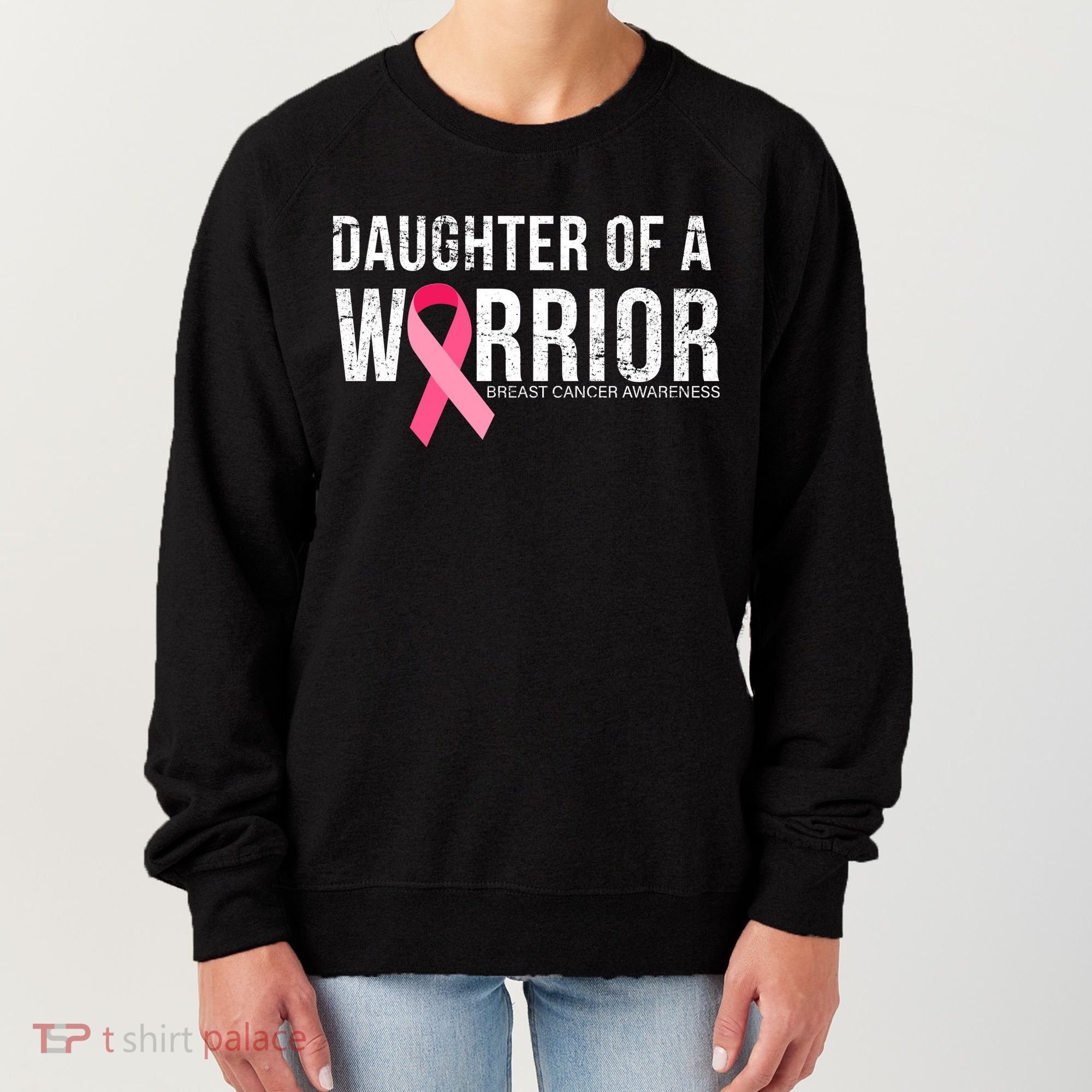 Daughter Of A Warrior Breast Cancer Awareness Women's Sweatshirt