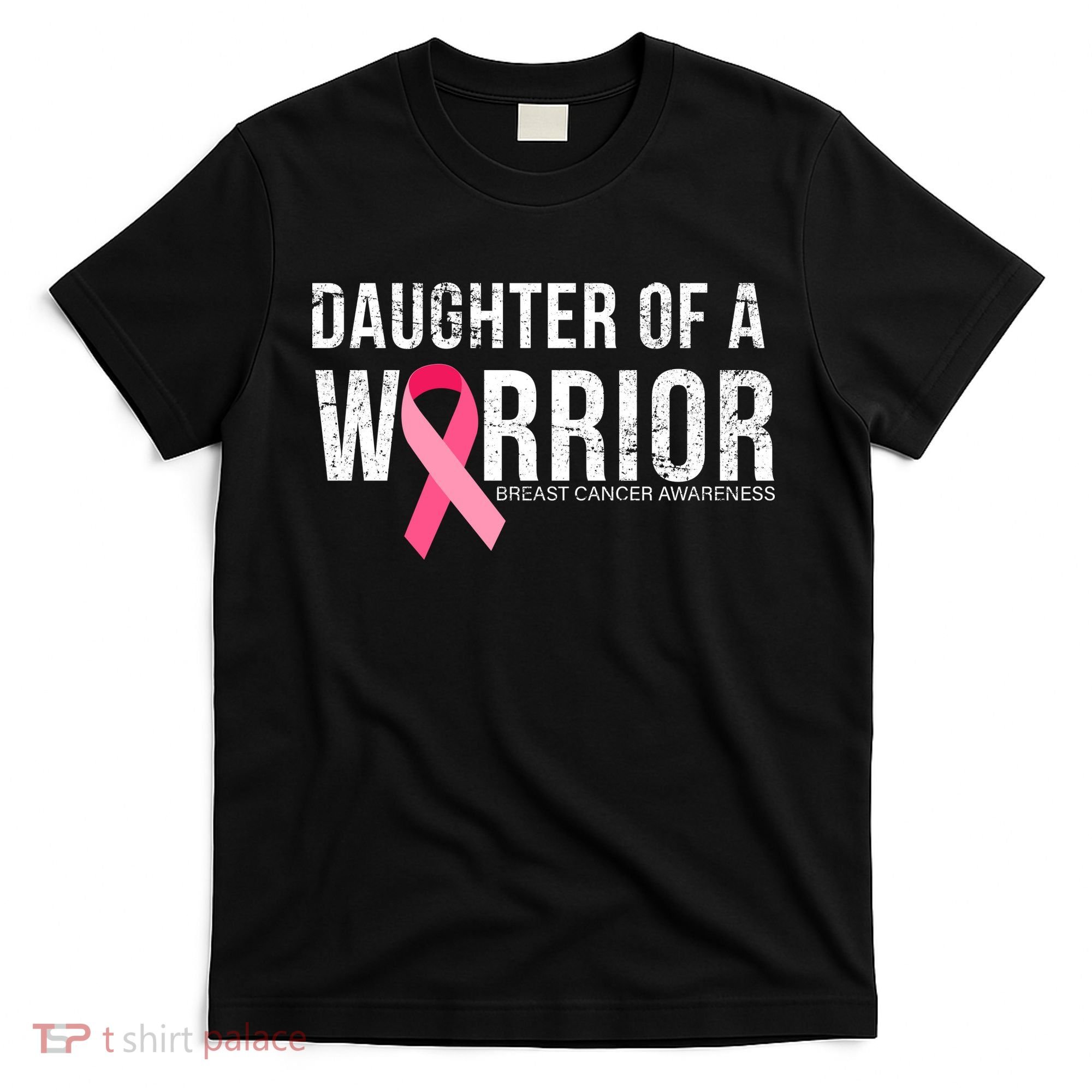 Daughter Of A Warrior Breast Cancer Awareness T-Shirt