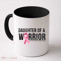 Daughter Of A Warrior Breast Cancer Awareness Coffee Mug thumb 0