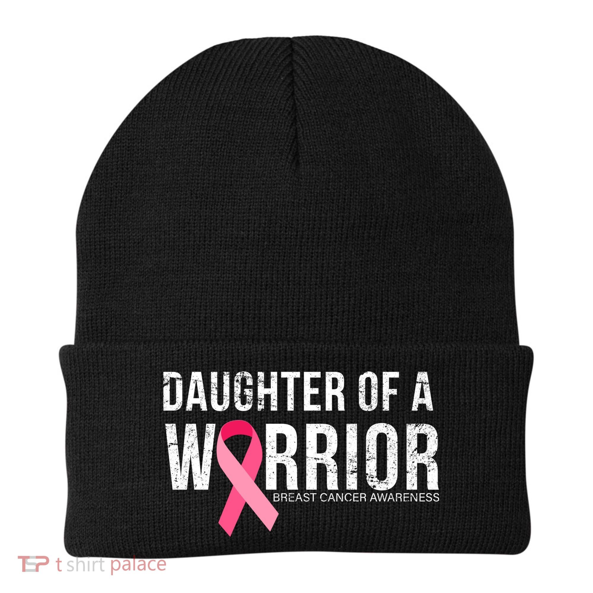 Daughter Of A Warrior Breast Cancer Awareness Beanie