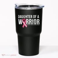 Daughter Of A Warrior Breast Cancer Awareness Tumbler thumb 0