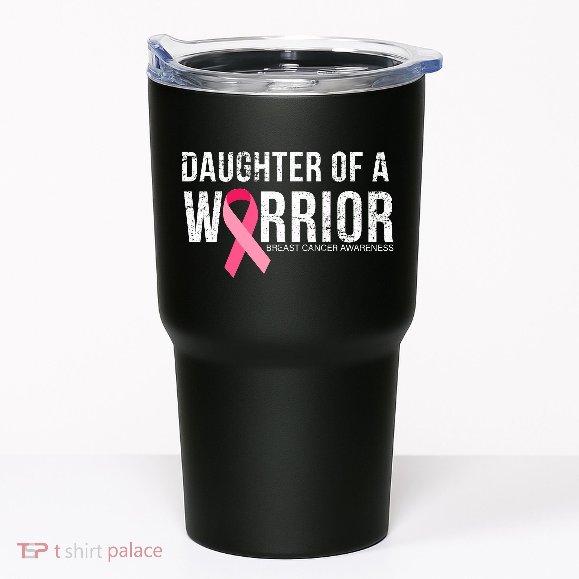 Daughter Of A Warrior Breast Cancer Awareness Tumbler