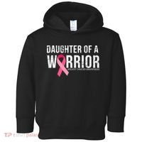 Daughter Of A Warrior Breast Cancer Awareness Toddler Hoodie thumb 0