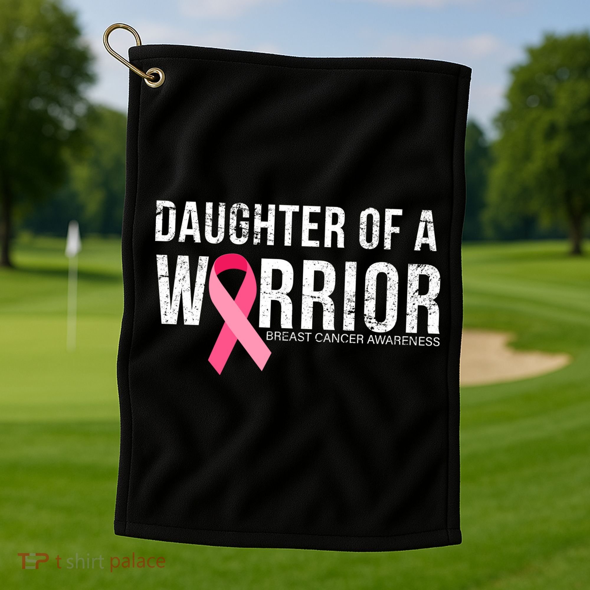 Daughter Of A Warrior Breast Cancer Awareness Golf Towel