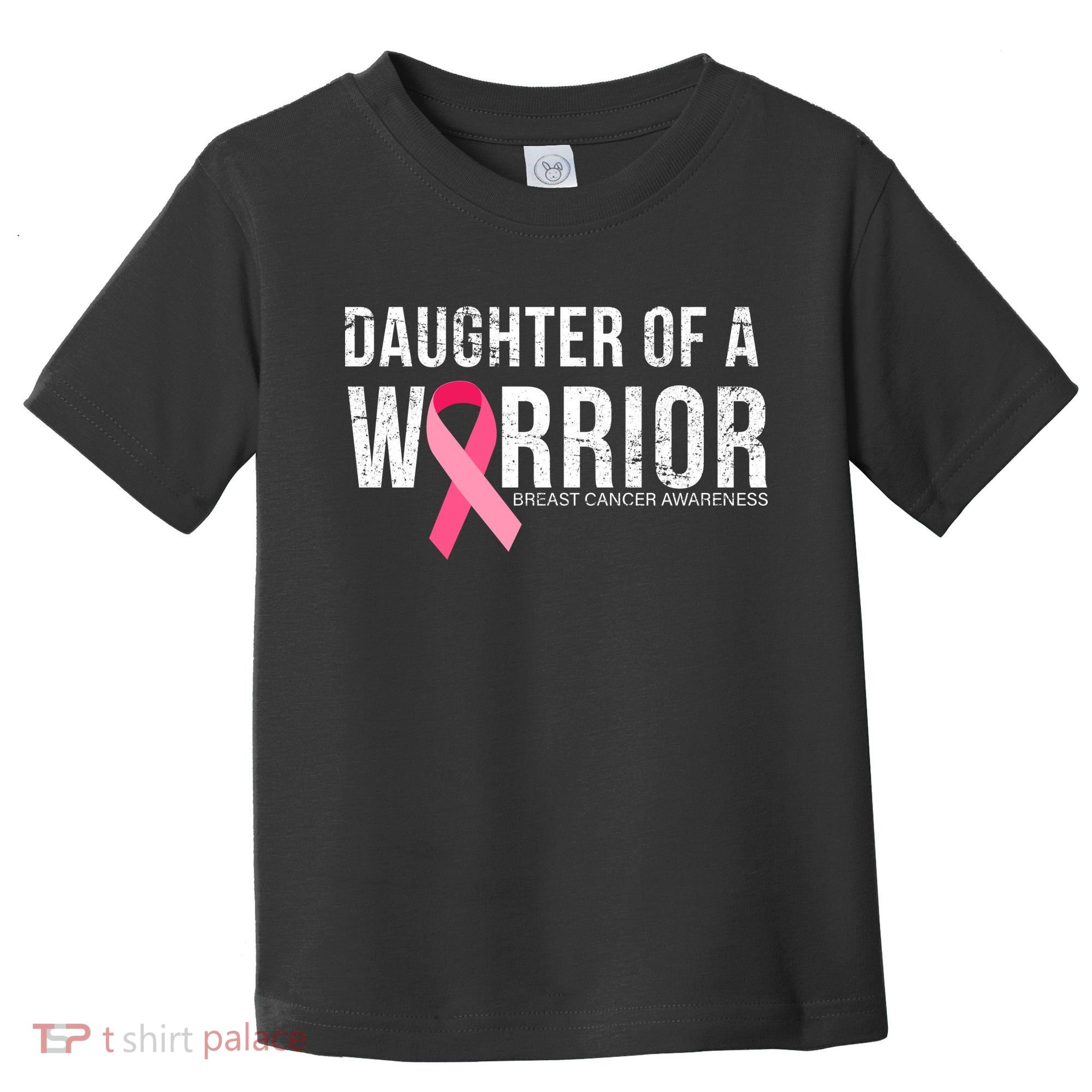 Daughter Of A Warrior Breast Cancer Awareness Toddler T-Shirt