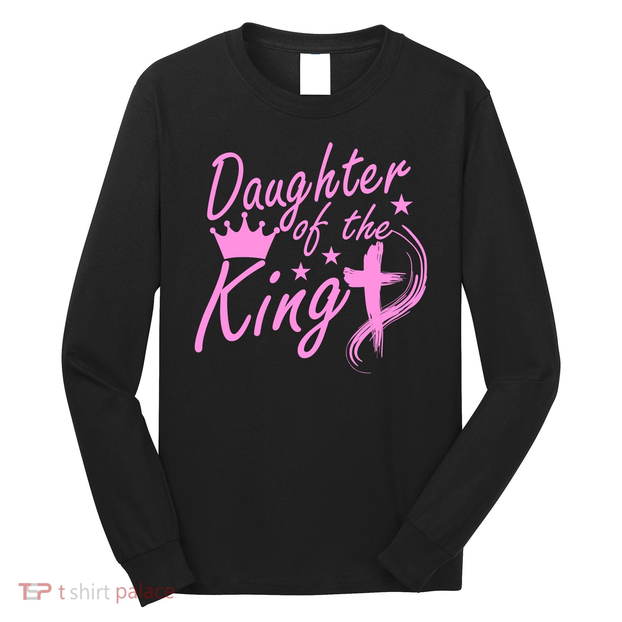 Daughter Of The King Long Sleeve Shirt