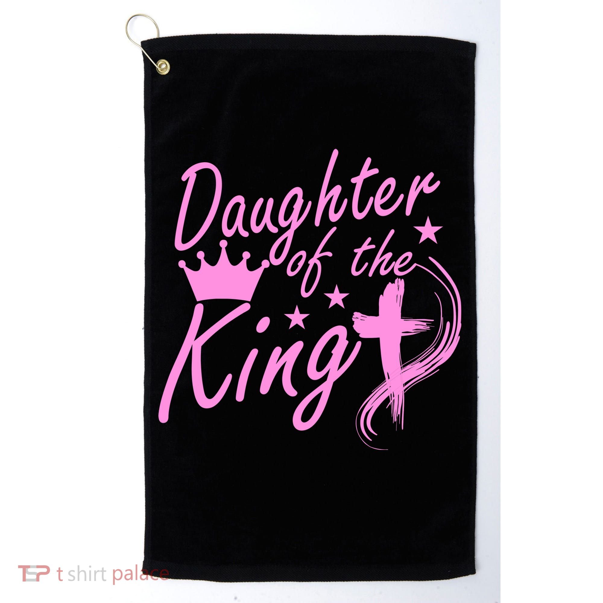 Daughter Of The King Golf Towel