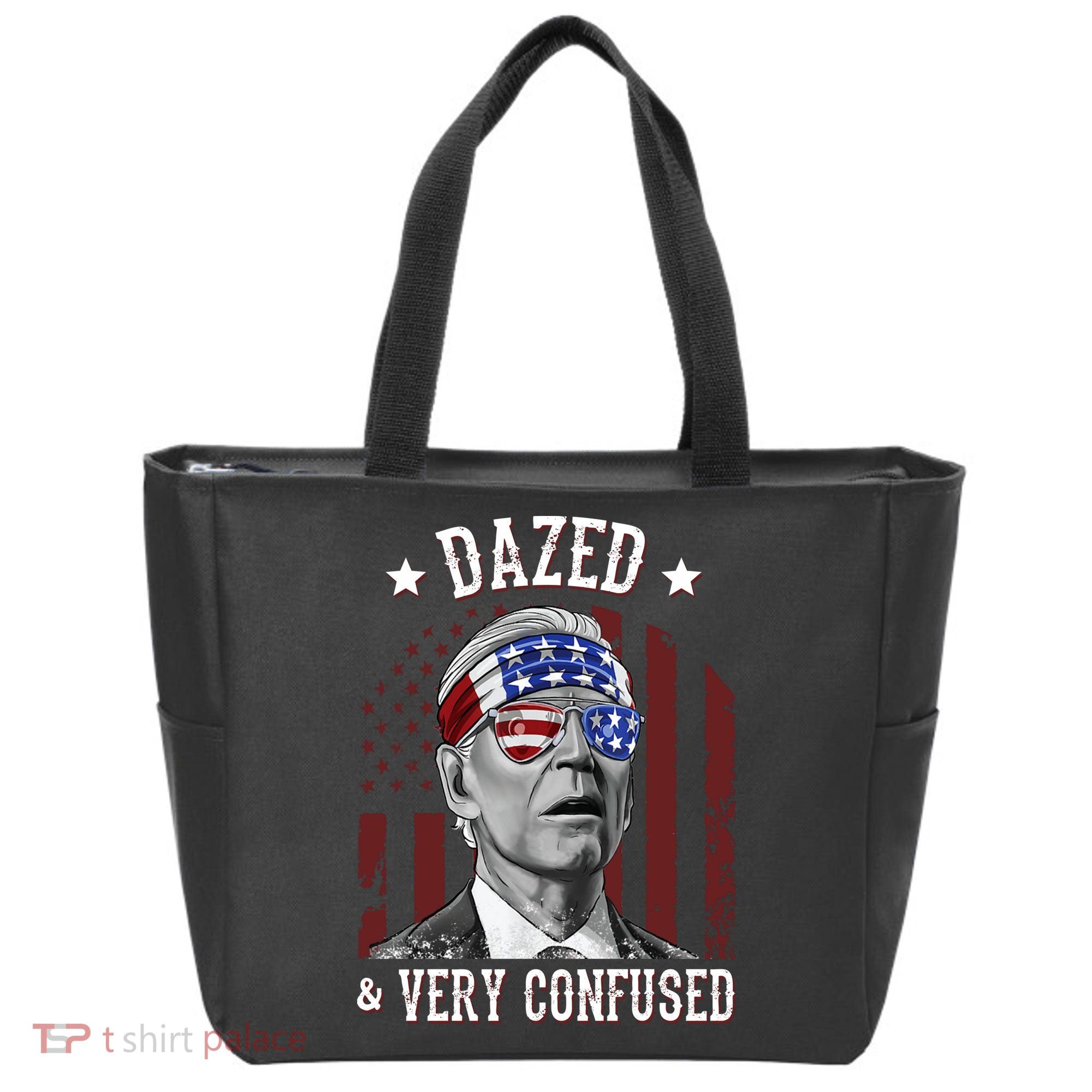 Dazed And Very Confused Biden Funny 4th Of July Tote Bag