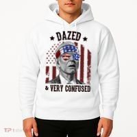 Dazed And Very Confused Biden Funny 4th Of July Hoodie thumb 2