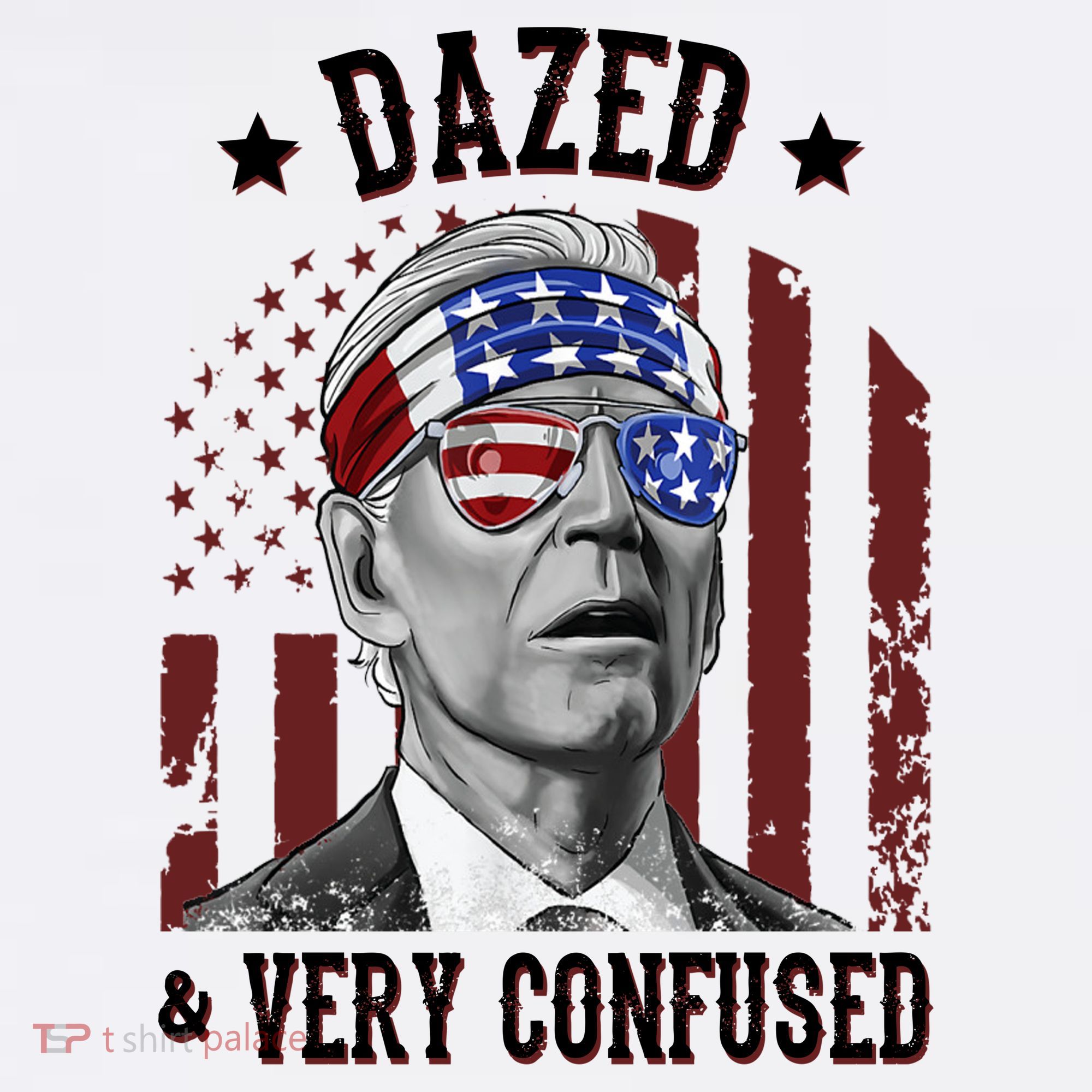 Dazed And Very Confused Biden Funny 4th Of July T-Shirt