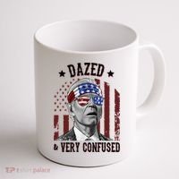 Dazed And Very Confused Biden Funny 4th Of July Coffee Mug thumb 1