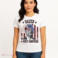 Dazed And Very Confused Biden Funny 4th Of July Women's T-Shirt thumb 4