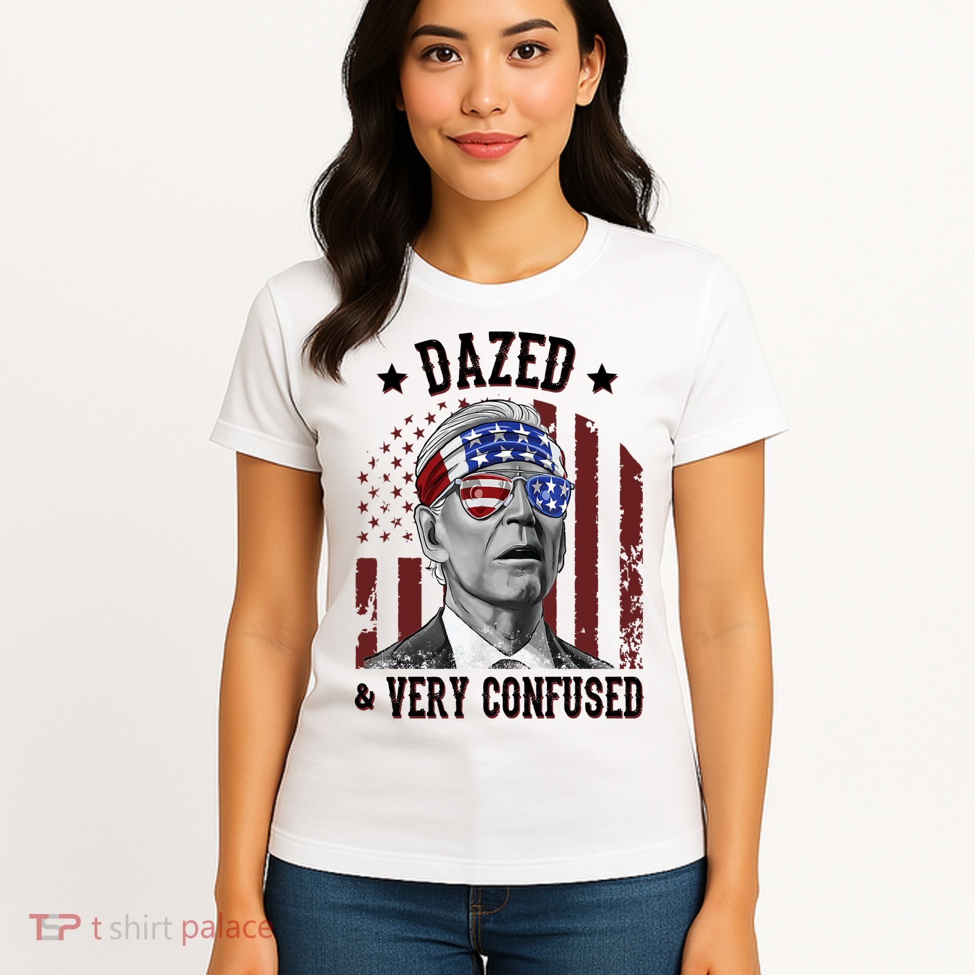 Dazed And Very Confused Biden Funny 4th Of July Women's T-Shirt