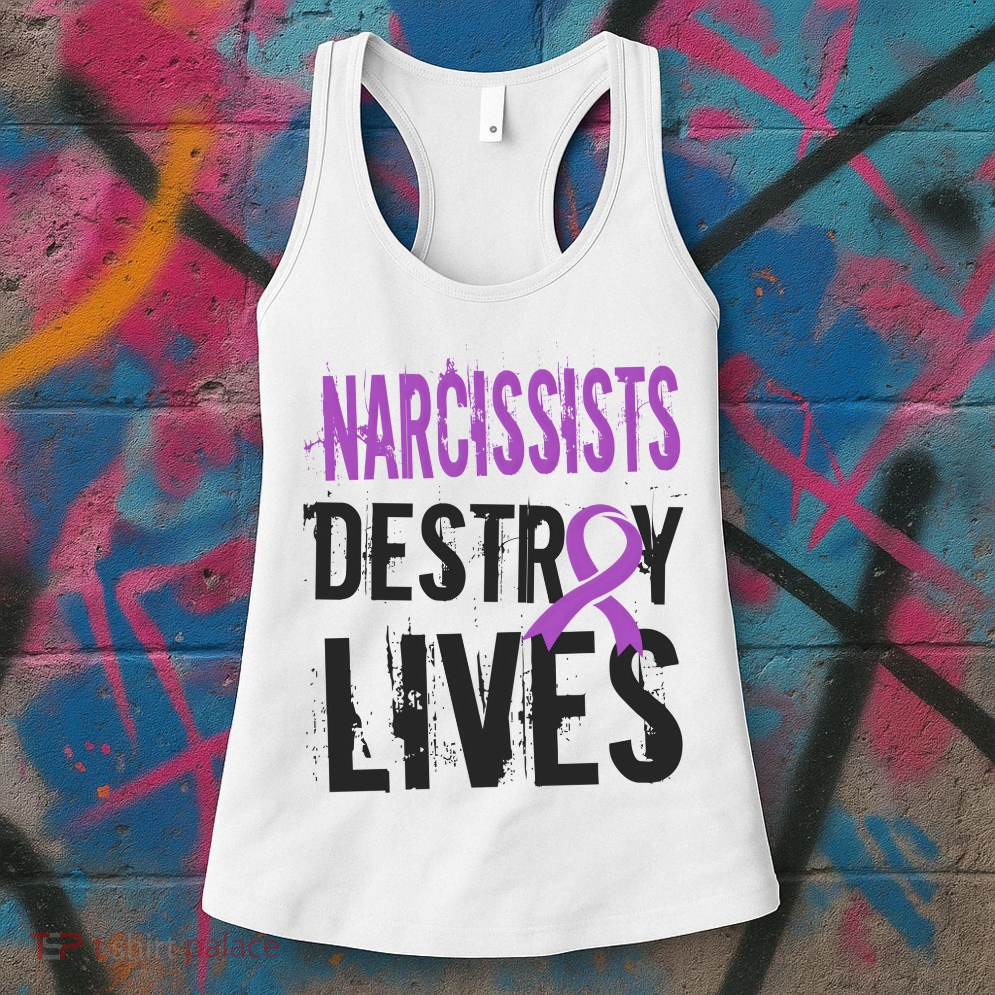 Domestic Abuse Violence Awareness Narcissism Narcissistic Gift Women's Tank Top