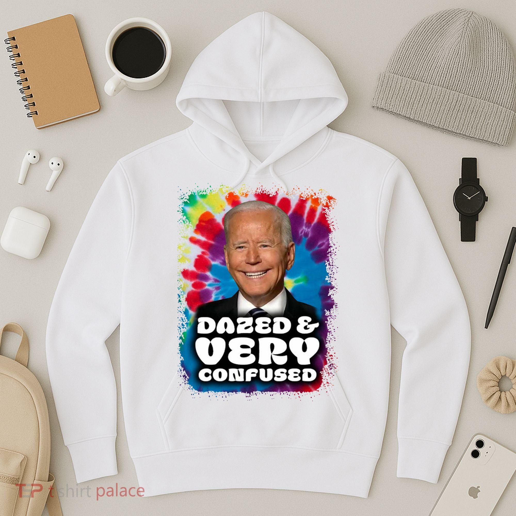 Dazed And Very Confused Joe Biden Hippie Hoodie