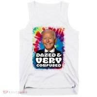 Dazed And Very Confused Joe Biden Hippie Tank Top thumb 0