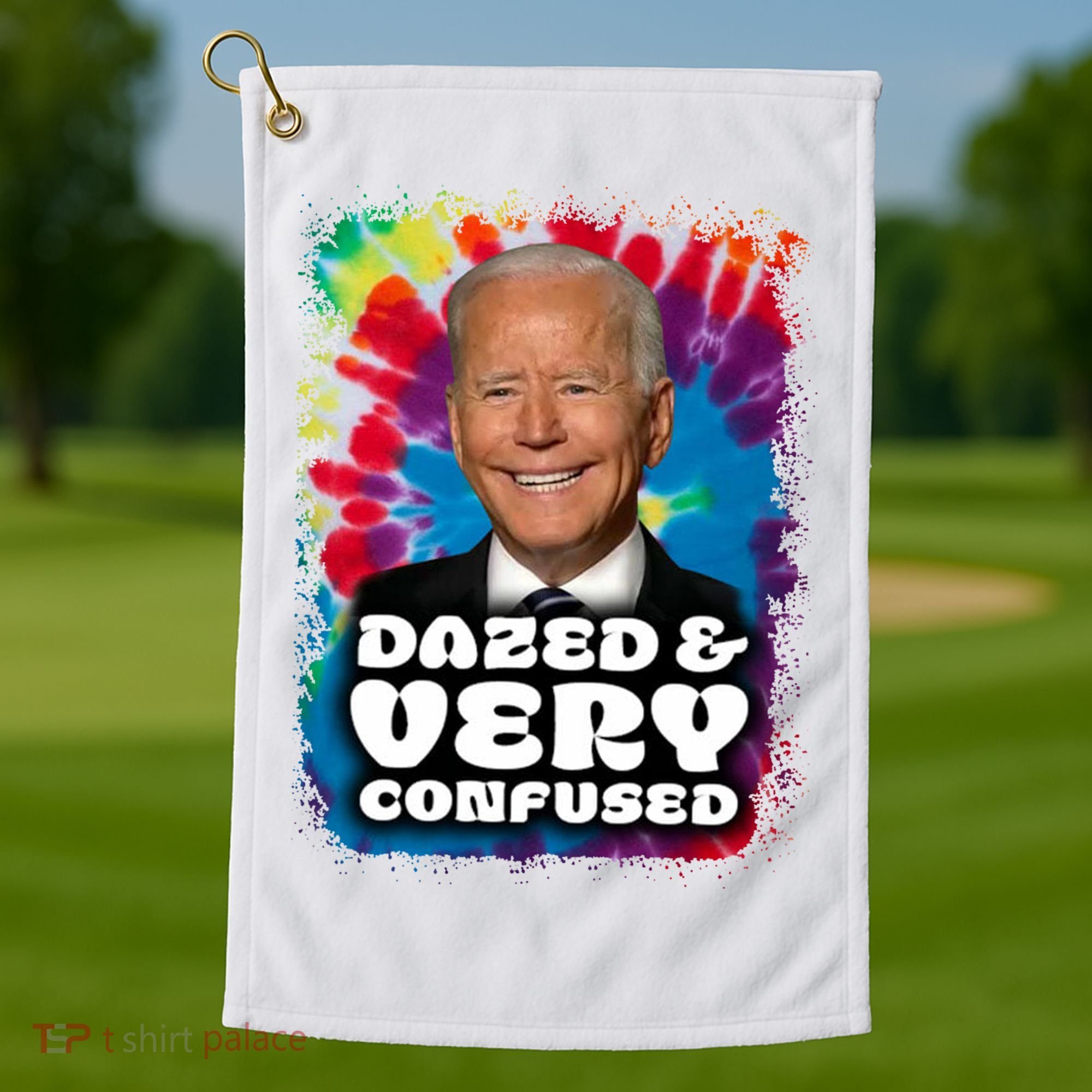Dazed And Very Confused Joe Biden Hippie Golf Towel