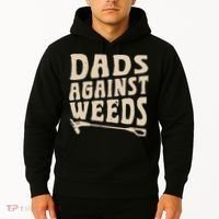Dads Against Weeds Weed Cutter Weed Whacker Dad Hoodie thumb 2