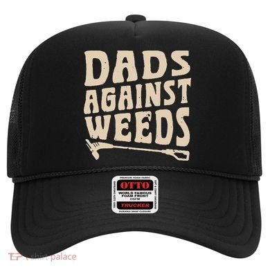 Dads Against Weeds Weed Cutter Weed Whacker Dad Hat