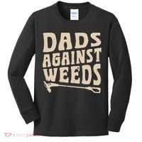 Dads Against Weeds Weed Cutter Weed Whacker Dad Kids Long Sleeve Shirt thumb 0