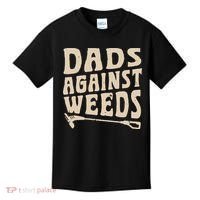 Dads Against Weeds Weed Cutter Weed Whacker Dad Kids T-Shirt thumb 0