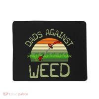 Dads Against Weed Funny Gardening Lawn Mowing FatherS Day Mousepad thumb 0