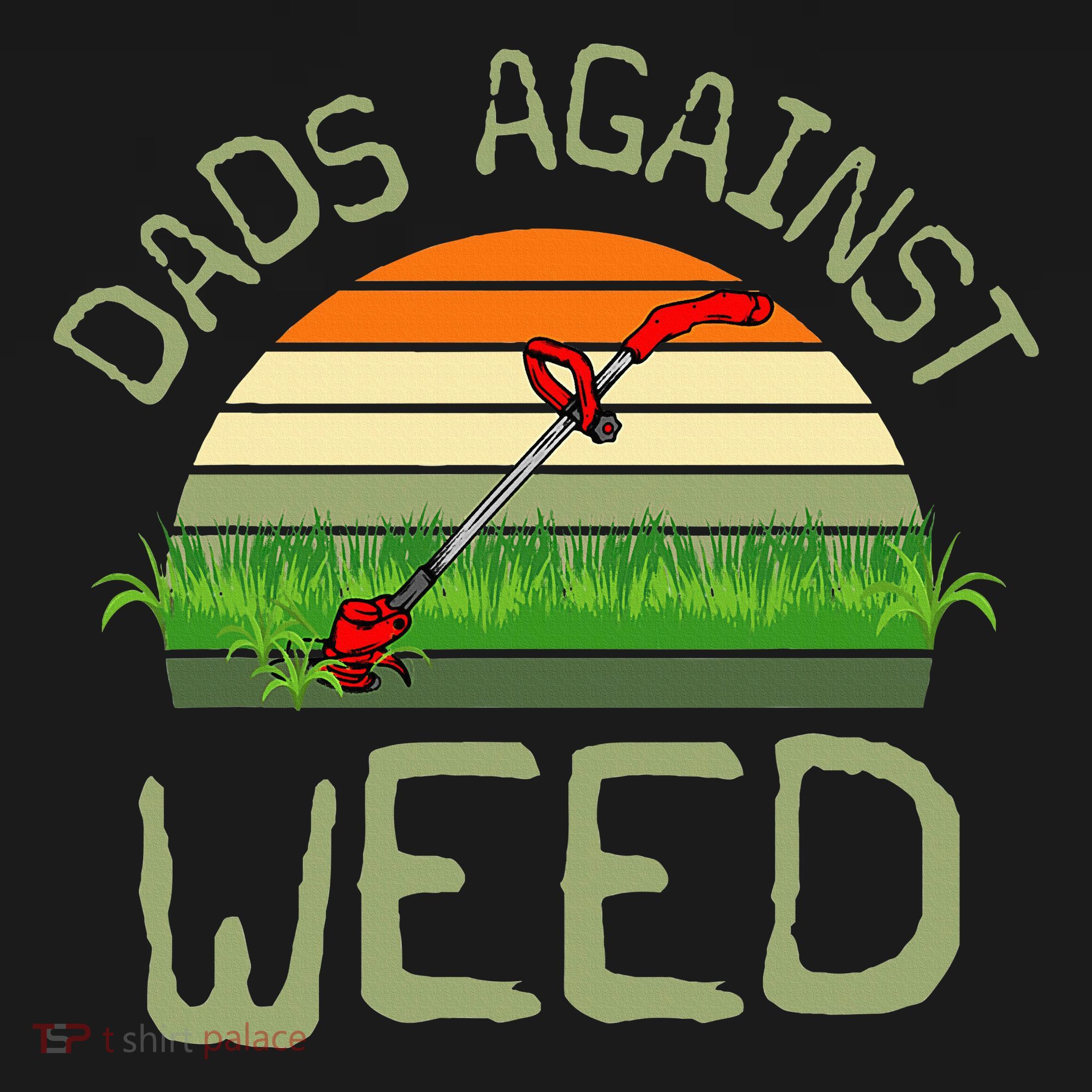 Dads Against Weed Funny Gardening Lawn Mowing FatherS Day Baby Bodysuit
