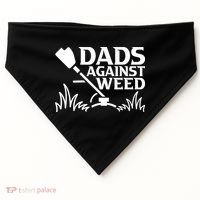 Dads Against Weed | Gardening Dad Joke Lawn Mowing Funny Dad USA-Made Doggie Bandana thumb 0