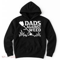 Dads Against Weed | Gardening Dad Joke Lawn Mowing Funny Dad Hoodie thumb 0
