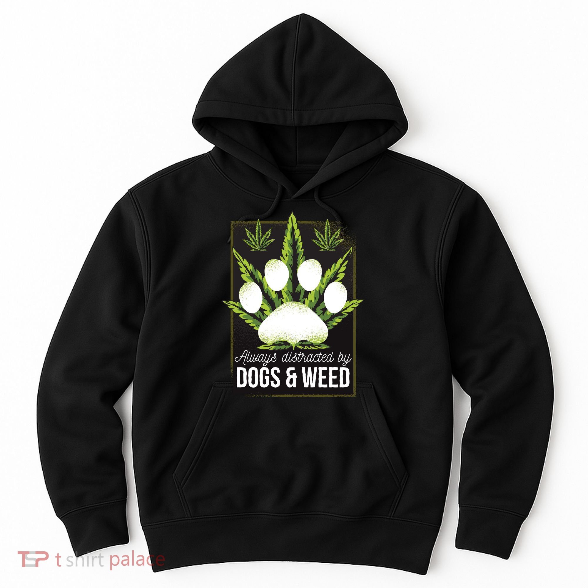 Dogs And Weed Hoodie