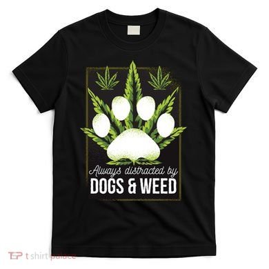 Dogs And Weed T-Shirt