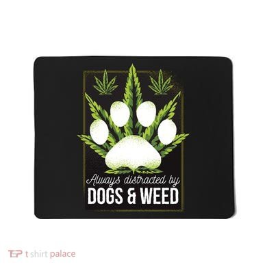 Dogs And Weed Mousepad